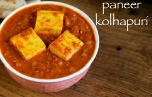 Paneer Kolhapuri Recipe